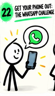 Illustration for Get Your Phone Out: The WhatsApp Challenge